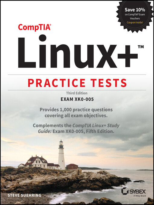 Title details for CompTIA Linux+ Practice Tests by Steve Suehring - Available